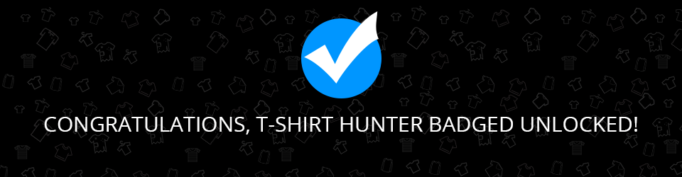 4-t-shirt-hunter-badge-unlocked